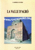 Foto copertina 1 edizione "La Valle d'Agr" di Carmelo Duro scritto nel 1987